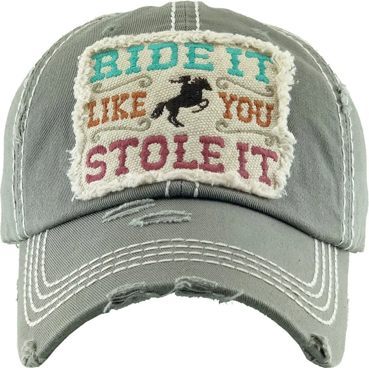 KBV1337 "Ride It Like You Stole It" Vintage Washed Baseball Cap